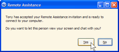 Remote Assistance acceptance and Do you want to let this person view your screen... prompt